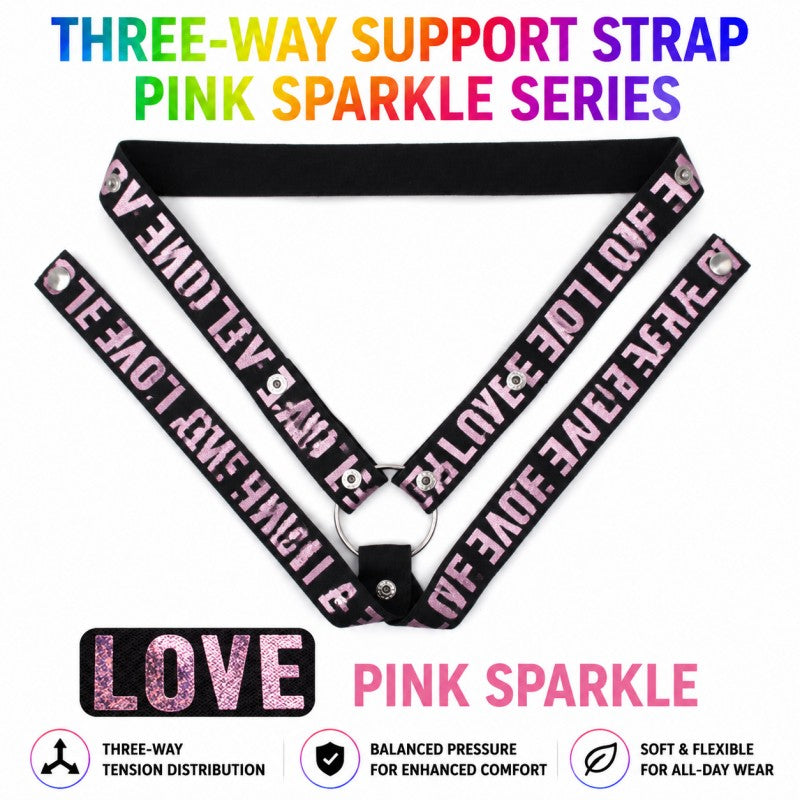 Three-Way Support Strap | Sparkle Series Adjustable Support Harness with LOVE Design